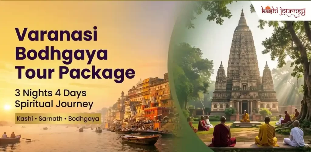 3 Nights 4 Days Varanasi Bodhgaya Tour Package